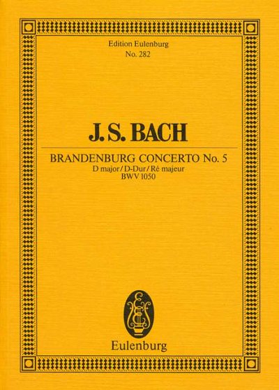 J.S. Bach: Brandenburg Concerto No. 5 D major