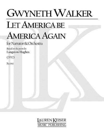 G. Walker: Let America Be America Again (Part.)