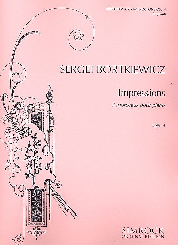 S.E. Bortkiewicz: Impressions op. 4 , Klav