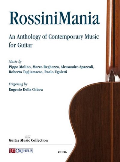 RossiniMania. An Anthology of Contemporary Music