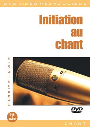 F. Laigle: Initiation au chant, Ges (DVD)