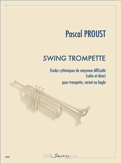 P. Proust: Swing Trompette