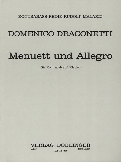 D. Dragonetti: Menuett + Allegro