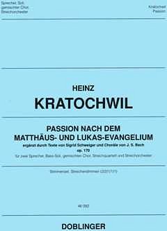 H. Kratochwil: Passion nach dem Matthäus- und Lukas-Evangelium