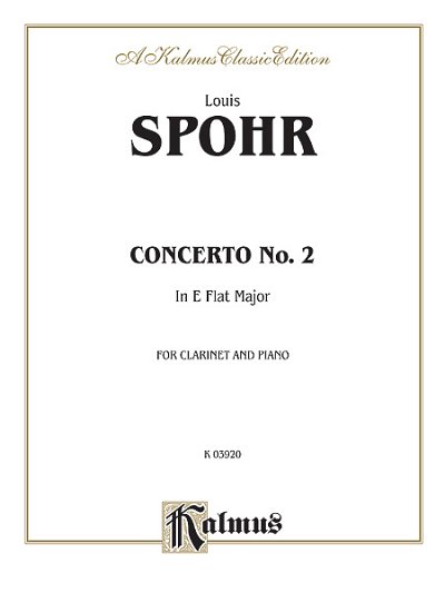 L. Spohr: Concerto No. 2, Op. 57 (Orch.), Klar