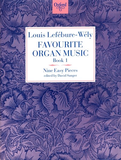 L. Lefebure-Wely: Favourite Organ Music 1 Nine Easy Pieces