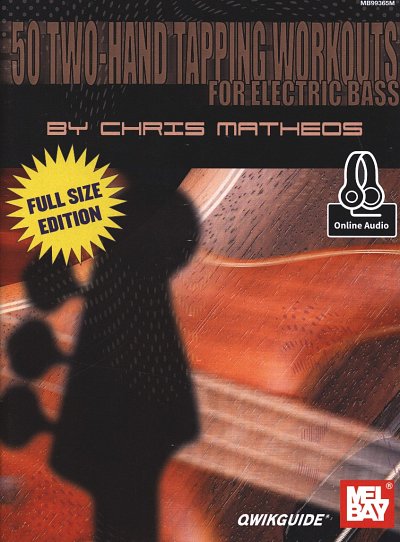 AQ: 50 Two-Hand Tapping Workouts, E-Bass (+Tab) (B-Ware)