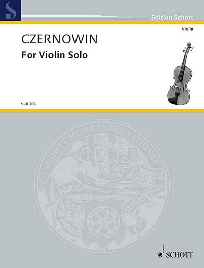 DL: C. Czernowin: For Violin Solo, Viol (EA)
