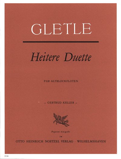 Gletle Johann Melchior: Heitere Duette In Vier Suiten