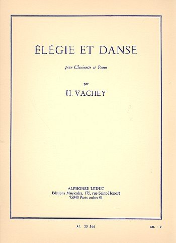 H. Vachey: Elégie et Danse, KlarKlv (KlavpaSt)