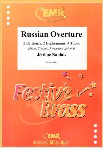 J. Naulais: Russian Overture, 2Bar4Euph4Tb
