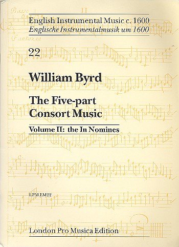 W. Byrd: The Five Part Consort Music 2