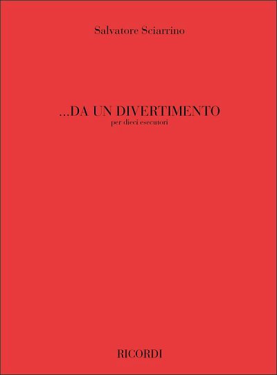S. Sciarrino: Da Un Divertimento, Kamens (Part.)