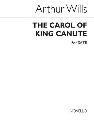 A. Wills: Carol Of King Canute, GchKlav (Chpa)