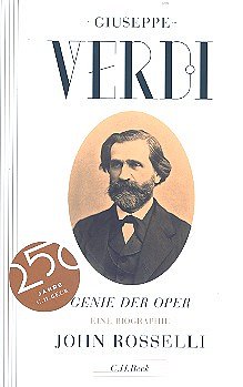 Rosselli John: Giuseppe Verdi - Genie Der Oper