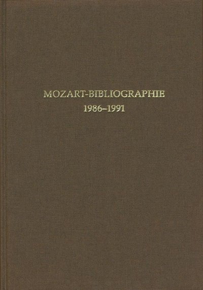 Mozart-Bibliographie. 1986-1991