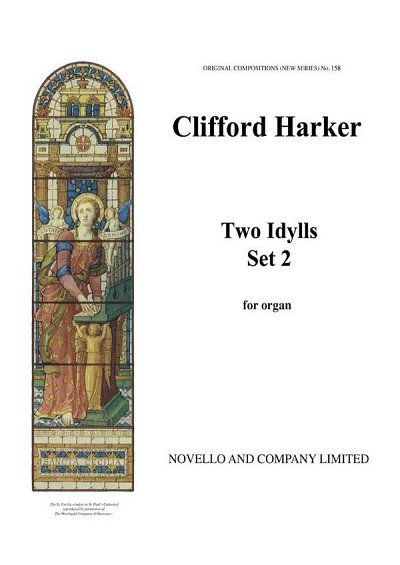 C. Harker: Two Idylls (Set 2) Organ, Org