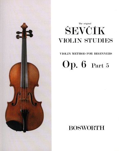 O. _ev_ík: Violin Method For Beginners Op. 6 Part 5, Viol