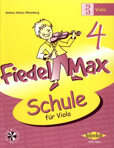 A. Holzer-Rhomberg: Fiedel-Max für Viola - Sc, Vla;Klv (+CD)