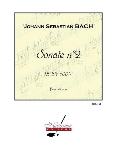 J.S. Bach: Sonate N02 Bwv1003