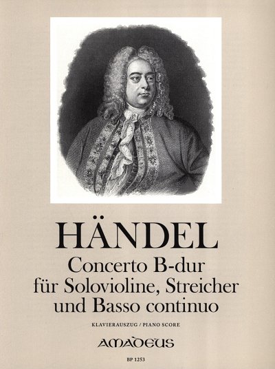 G.F. Händel: Concerto B-Dur (Sonata A 5) - Vl Str Bc