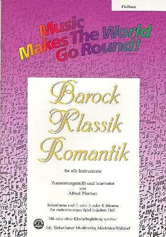 A. Pfortner: Barock Klassik Romantik, VarEns