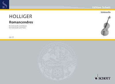 DL: H. Holliger: Romancendres, VcKlav