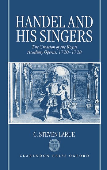 C.S. LaRue: Handel and his Singers