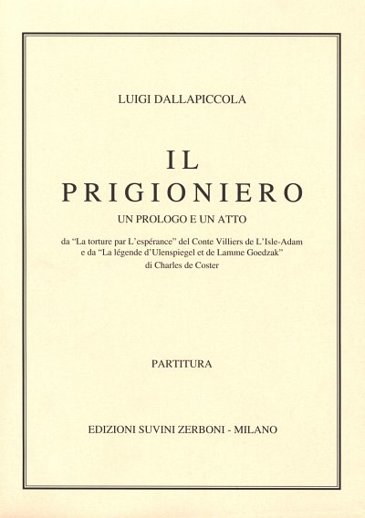 L. Dallapiccola: Prigioniero (Part.)