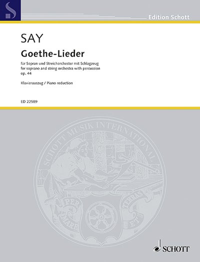 DL: F. Say: Goethe-Lieder (KA)
