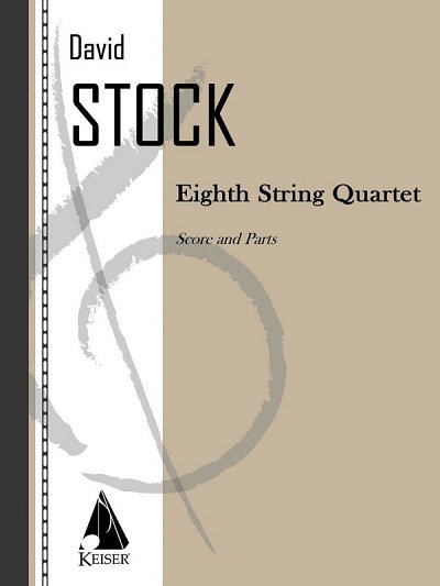 D. Stock: Eighth String Quartet, 2VlVaVc (Pa+St)