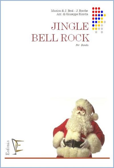 BEAL - BOOTHE (trascr. G. Ricotta): JINGLE BELLS ROCK