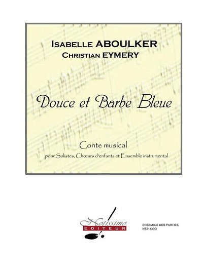 I. Aboulker: Douce Et Barbe Bleue (Stsatz)