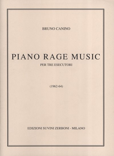 Piano Rage Music (1962-64) (Part.)