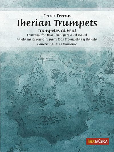 F. Ferran: Iberian Trumpets (Pa+St)