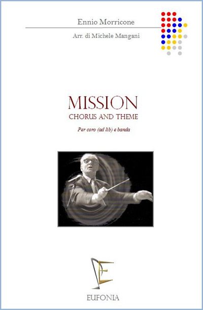 MORRICONE E. (trascr: MISSION "CHORUS AND THEME"