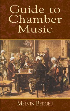 M. Berger: Guide to Chamber Music (Bu)