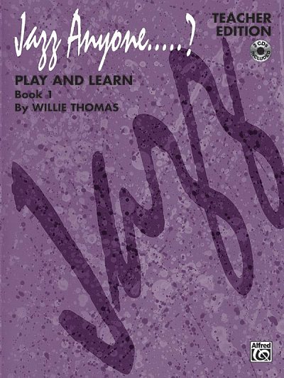 Jazz Anyone ..... ?, Book 1--Play and Learn, Jazzens (Bu+CD)