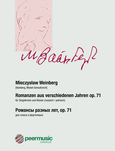 M. Weinberg: Romanzen aus verschiedenen Jahren op. , GesKlav