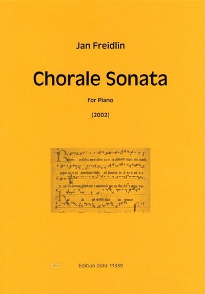 J. Freidlin: Chorale Sonata, Klav (Part.)
