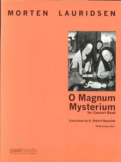 M. Lauridsen: O Magnum Mysterium, Blasorch (Part.)