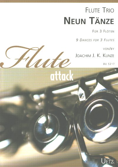 Kunze Joachim: 9 Taenze Flute Attack