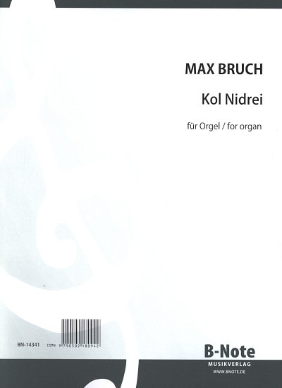 M. Bruch: Kol Nidrei (Stimme des Gelübdes) op.47 (Arr. , Org