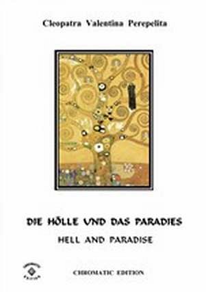 C.V. Perepelita: Die Hoelle Und Das Paradies