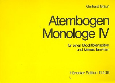 G. Braun: Monologe IV Atembogen / Partitur