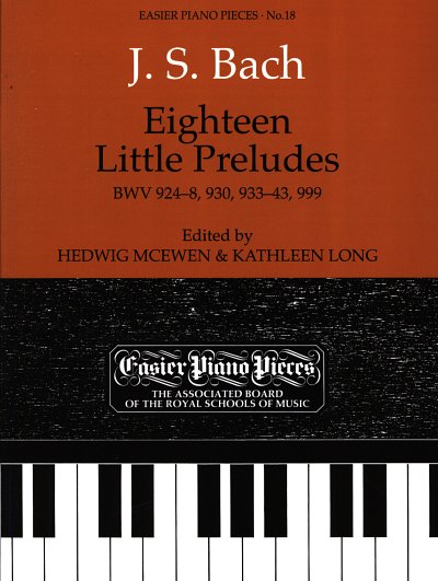 J.S. Bach: Eighteen Little Preludes, Klav