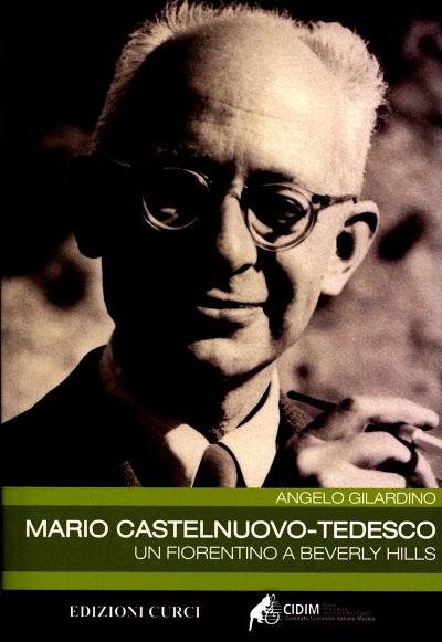 A. Gilardino: Mario Castelnuovo - Tedesco (Bu)