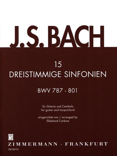 J.S. Bach: 15 Three-Part Symphonies BWV 787–801 for guitar and harpsochord