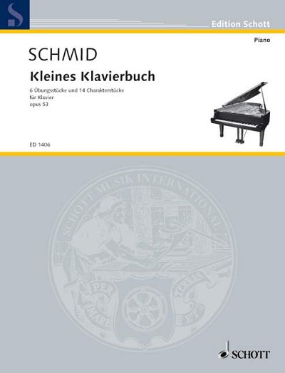 H.K. Schmid: Kleines Klavierbuch