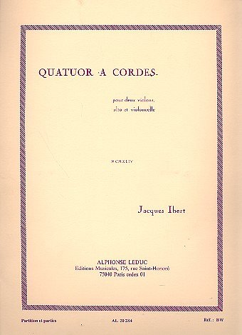 J. Ibert: Quatuor à Cordes, 2VlVaVc (Pa+St)